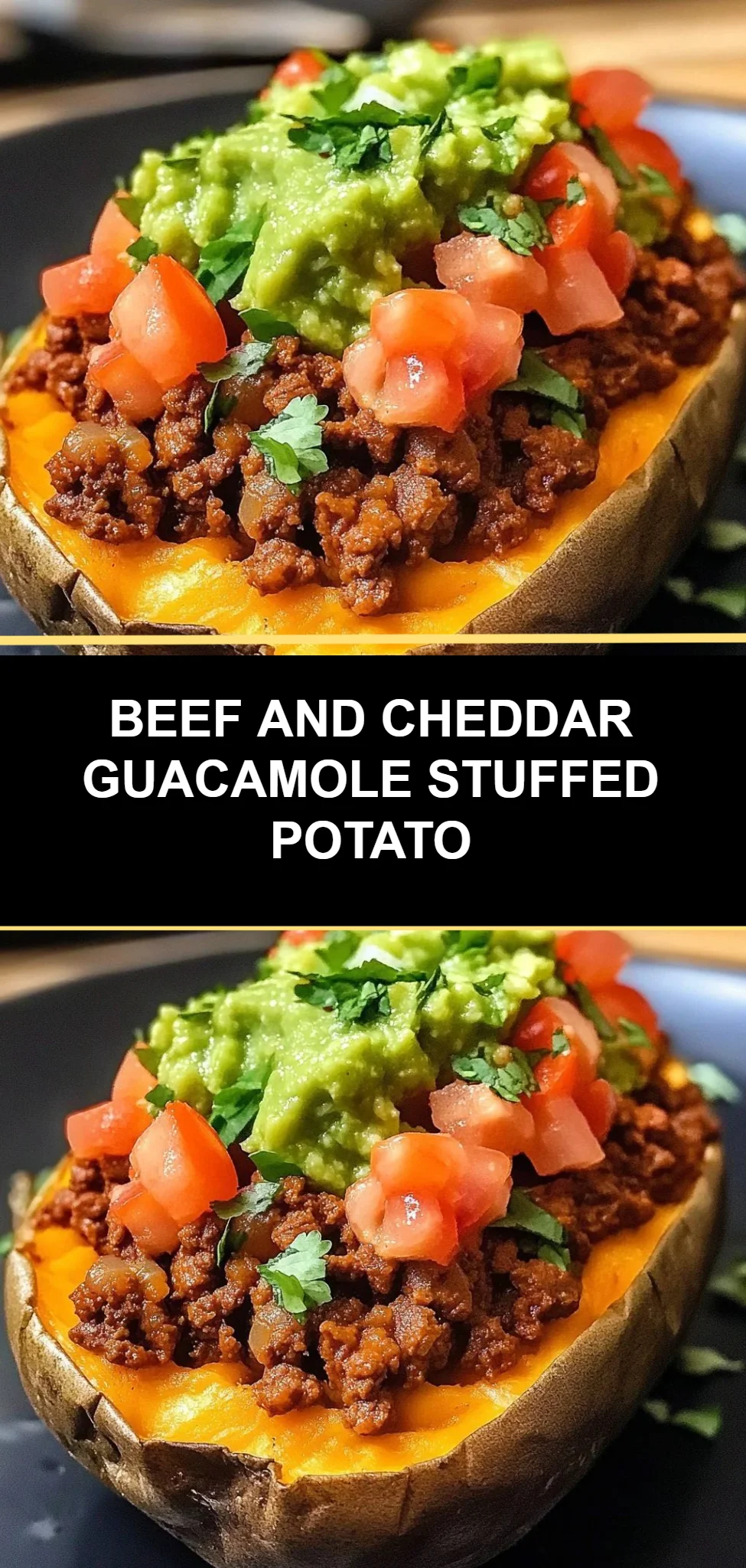 Beef and Cheddar Guacamole Stuffed Potato