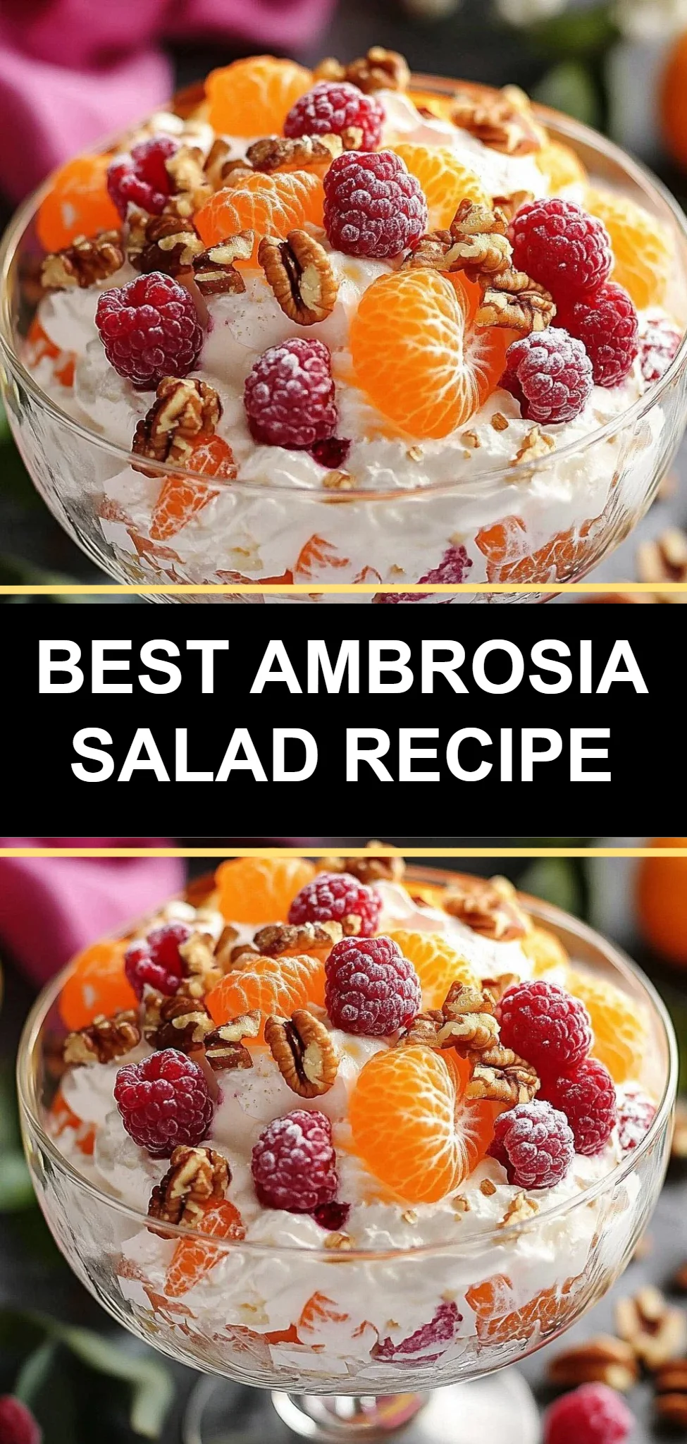 Best Ambrosia Salad Recipe