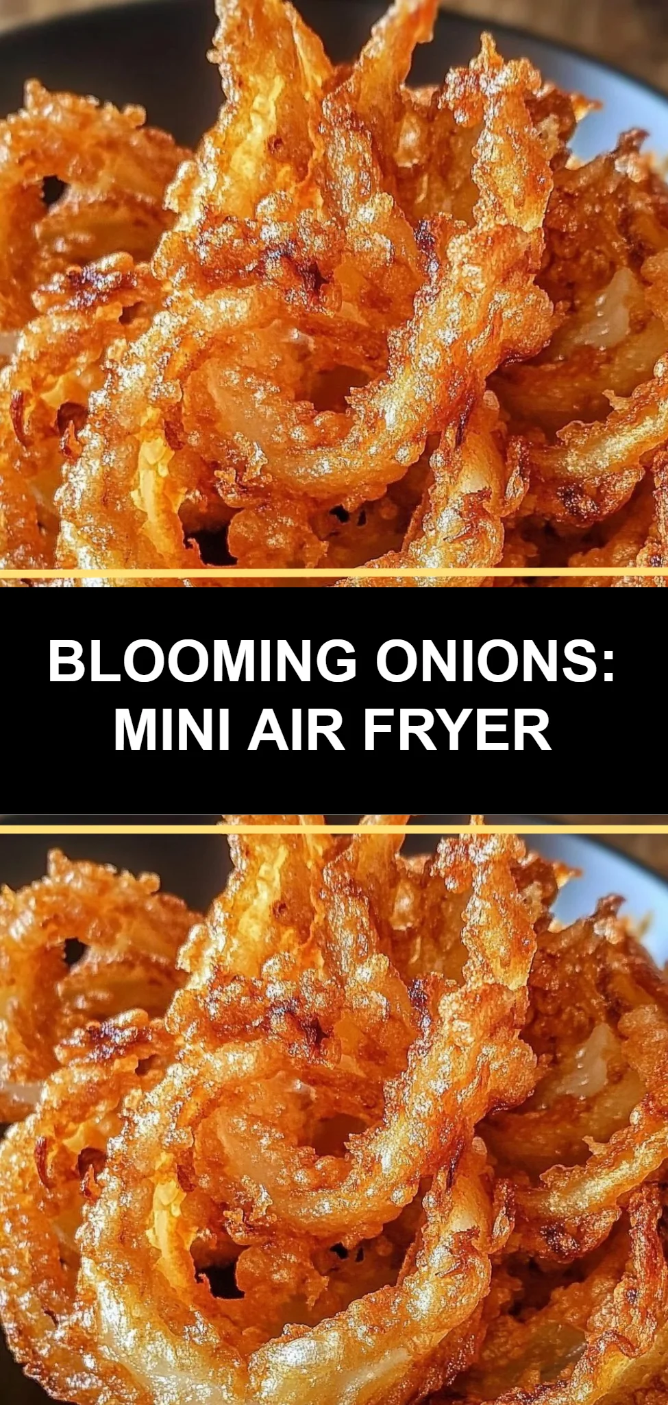 Blooming Onions: Mini Air Fryer