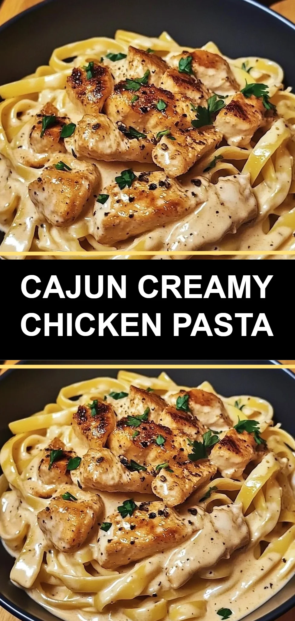 Cajun Creamy Chicken Pasta
