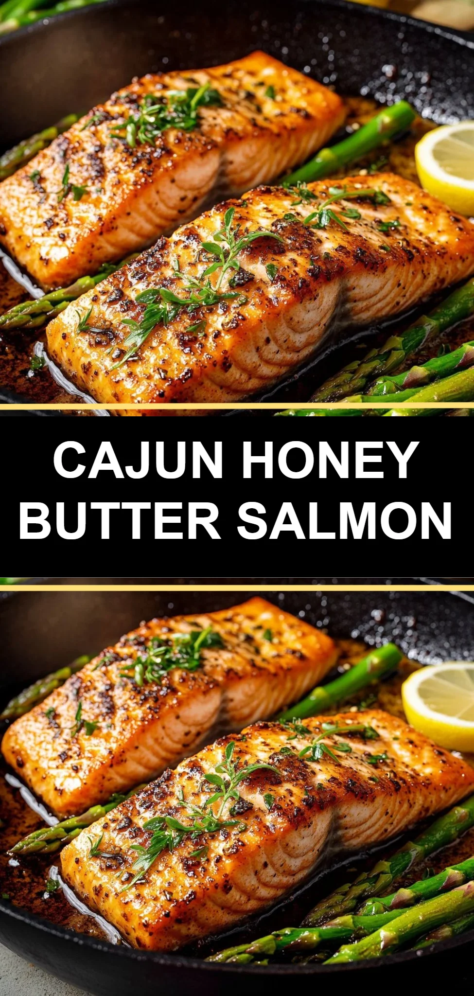 Cajun Honey Butter Salmon