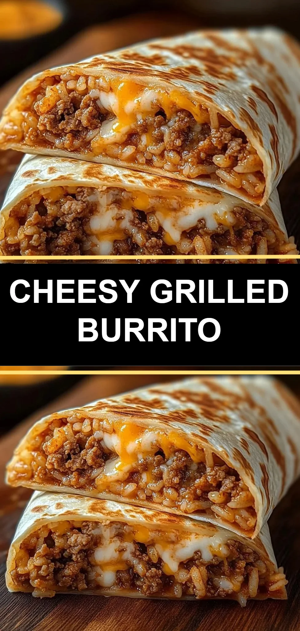 Cheesy Grilled Burrito