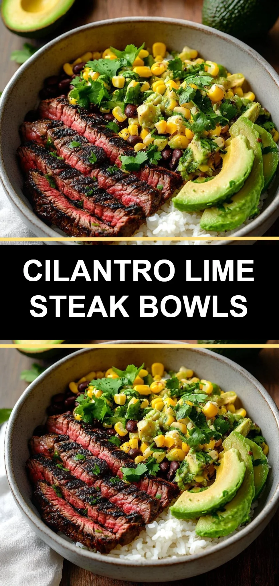 Cilantro Lime Steak Bowls