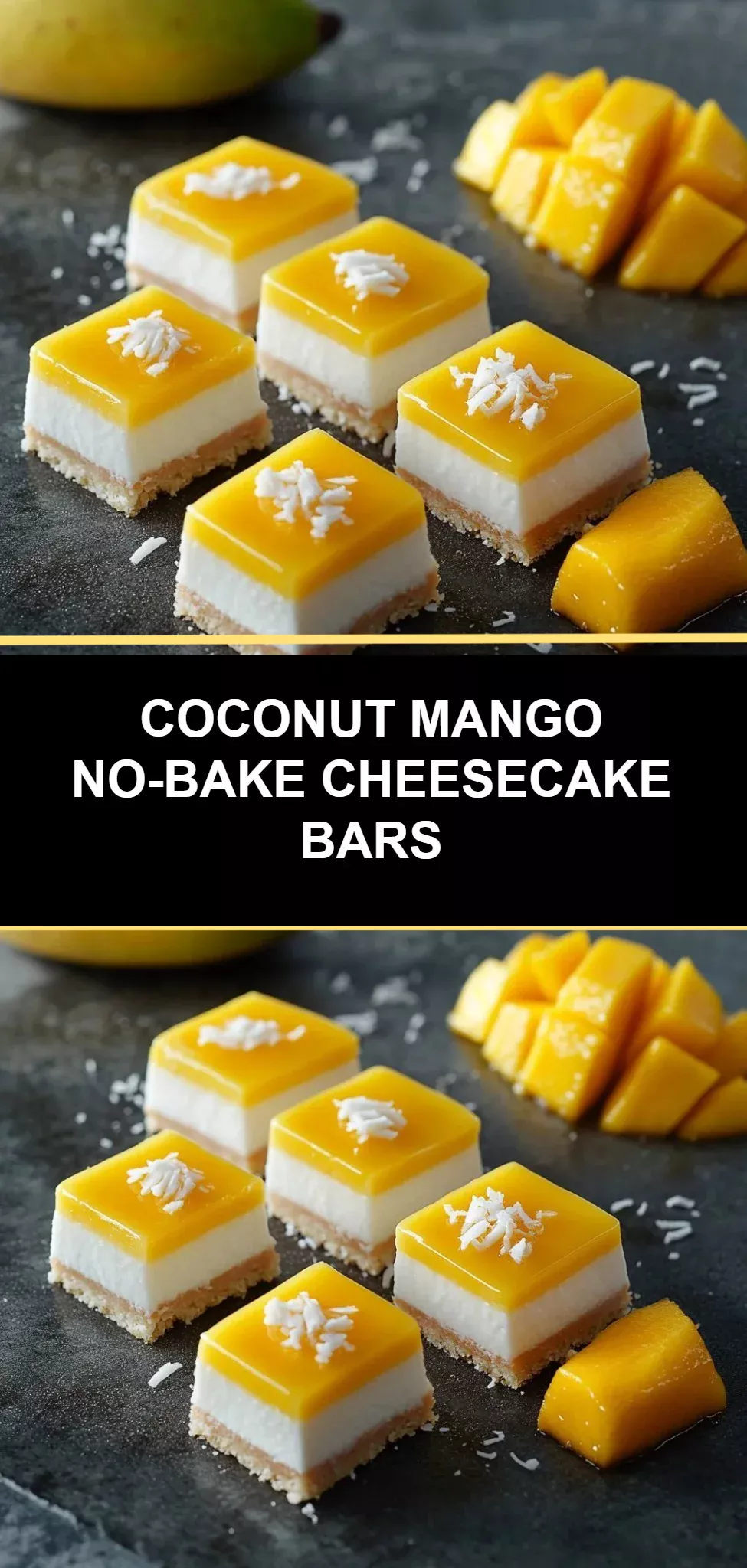 Coconut Mango No-Bake Cheesecake Bars