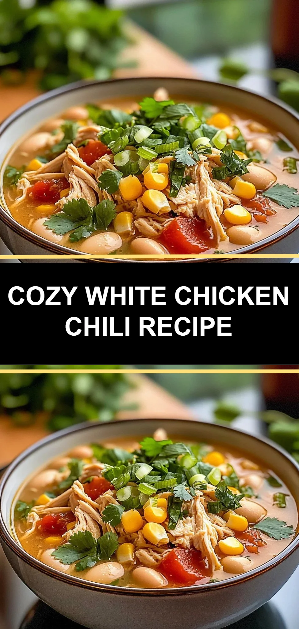 Cozy White Chicken Chili Recipe