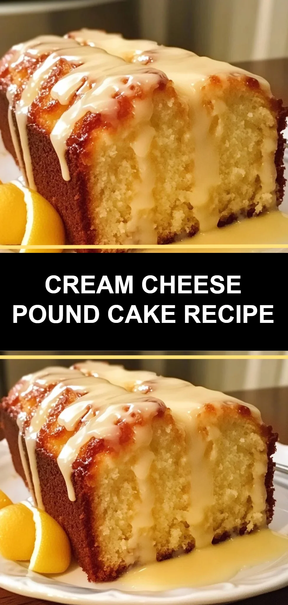 Cream Cheese Pound Cake Recipe