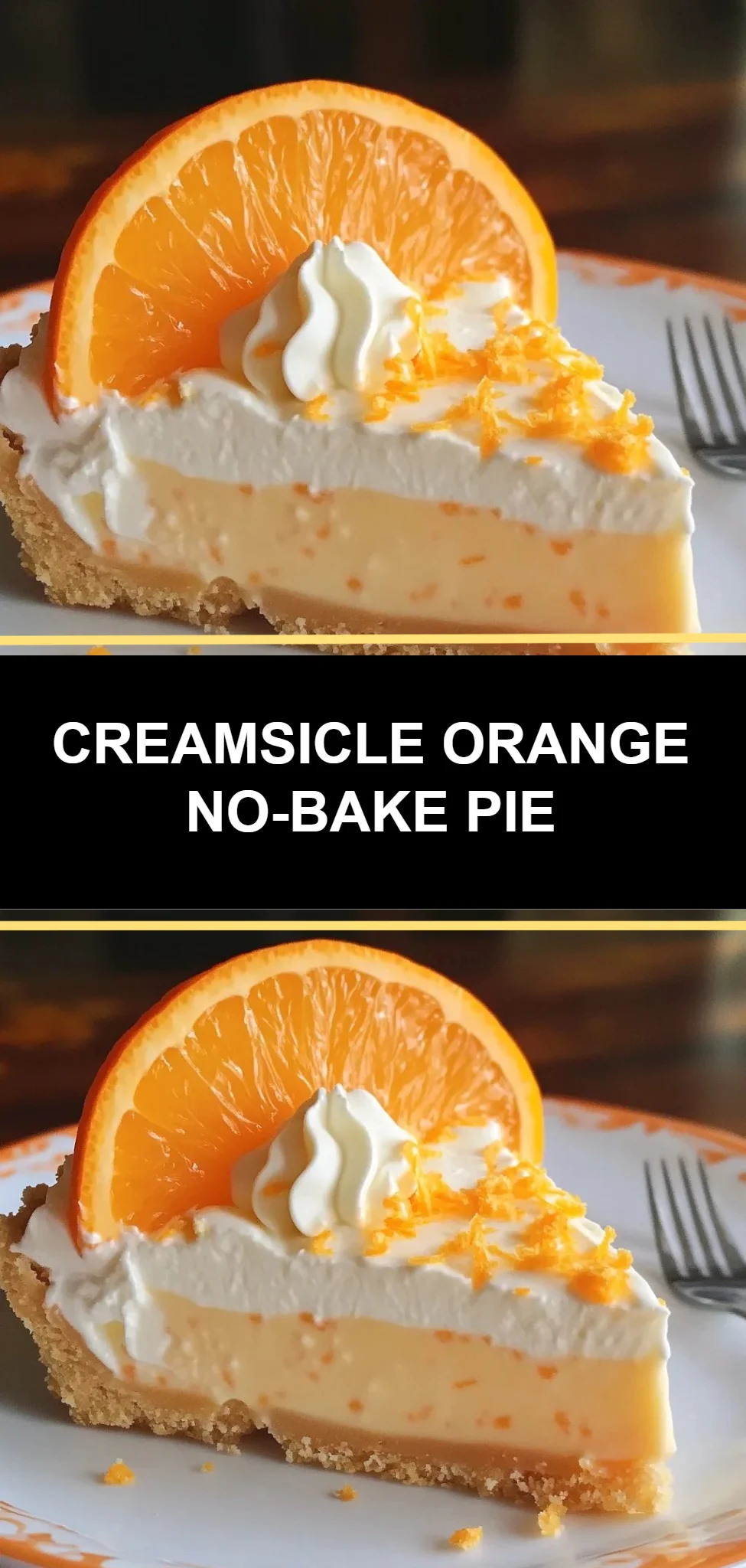 Creamsicle Orange No-Bake Pie