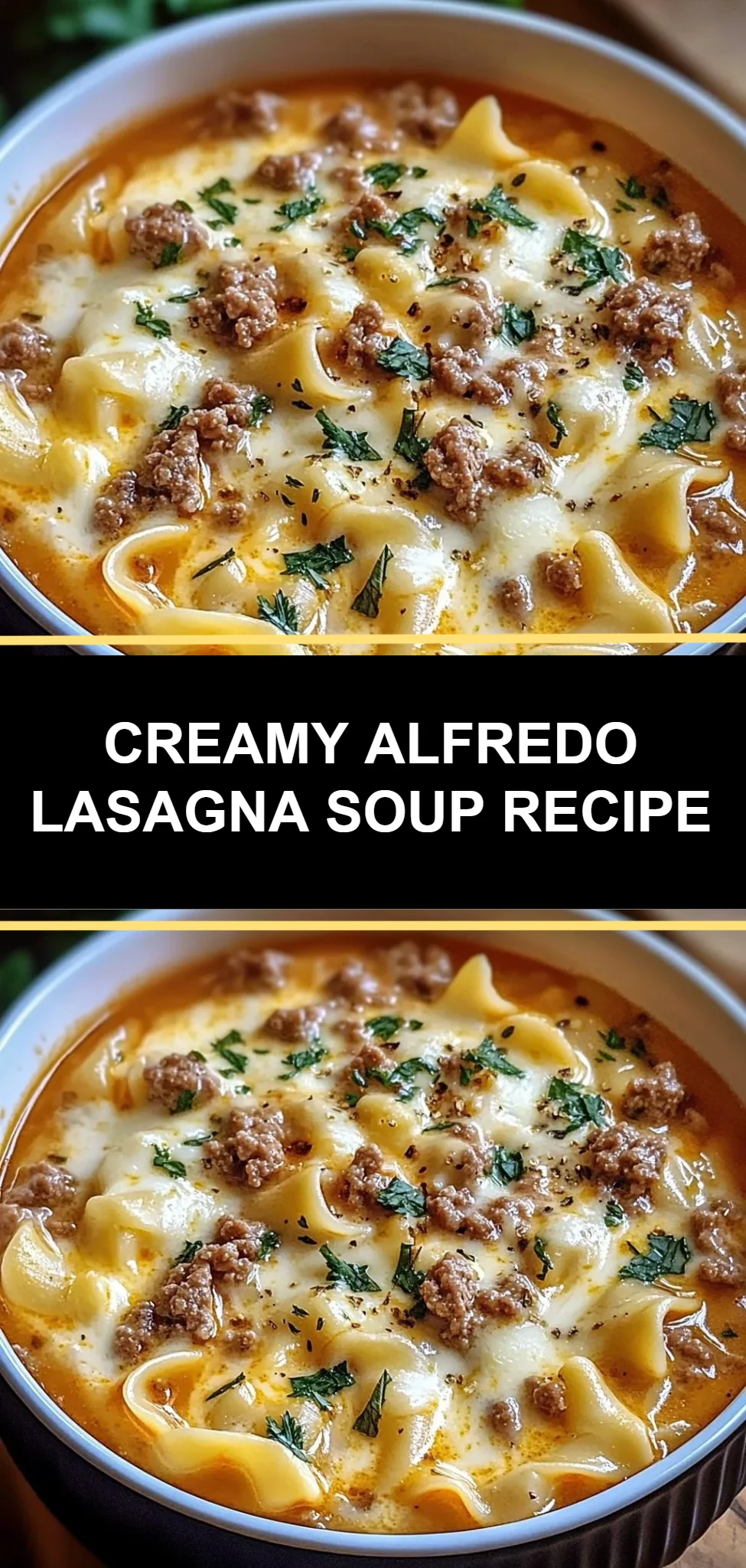 Creamy Alfredo Lasagna Soup Recipe