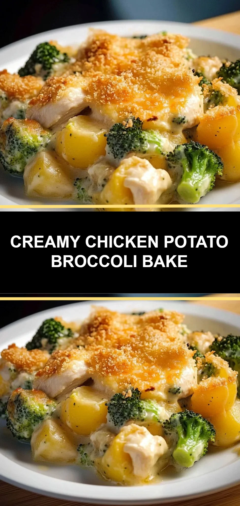 Creamy Chicken Potato Broccoli Bake