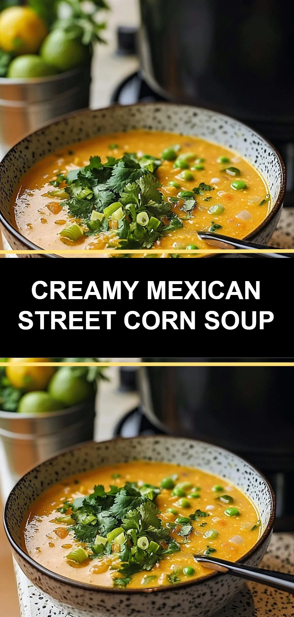 Creamy Mexican Street Corn Soup