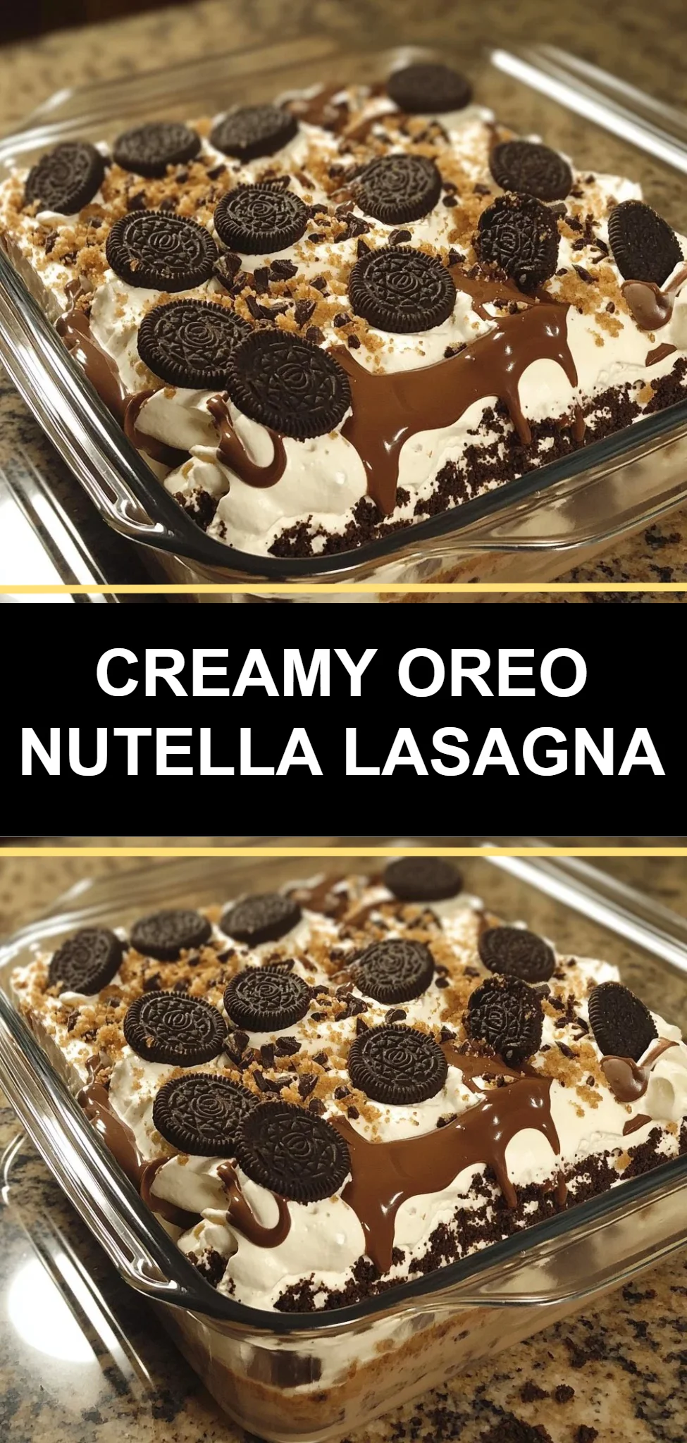 Creamy Oreo Nutella Lasagna