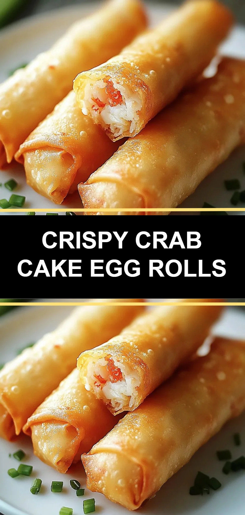 Crispy Crab Cake Egg Rolls