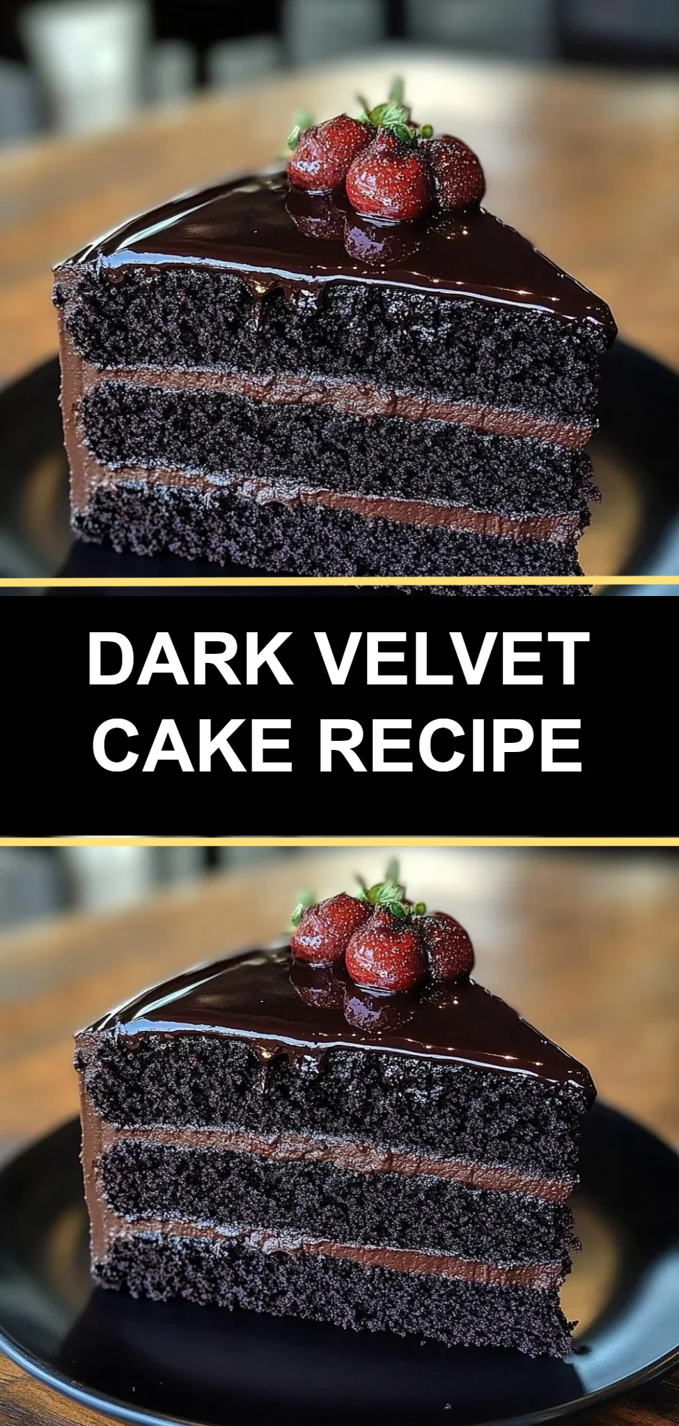 Dark Velvet Cake Recipe
