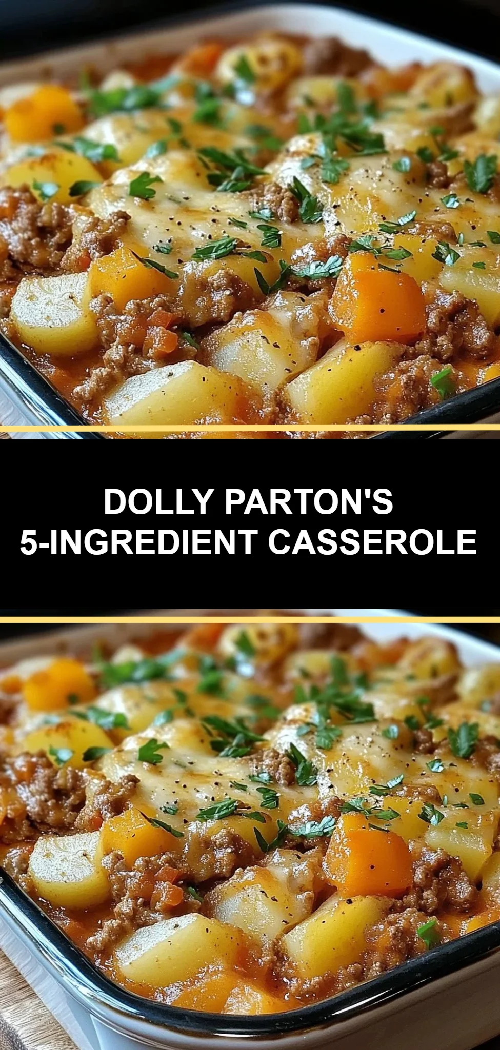 Dolly Parton's 5-Ingredient Casserole
