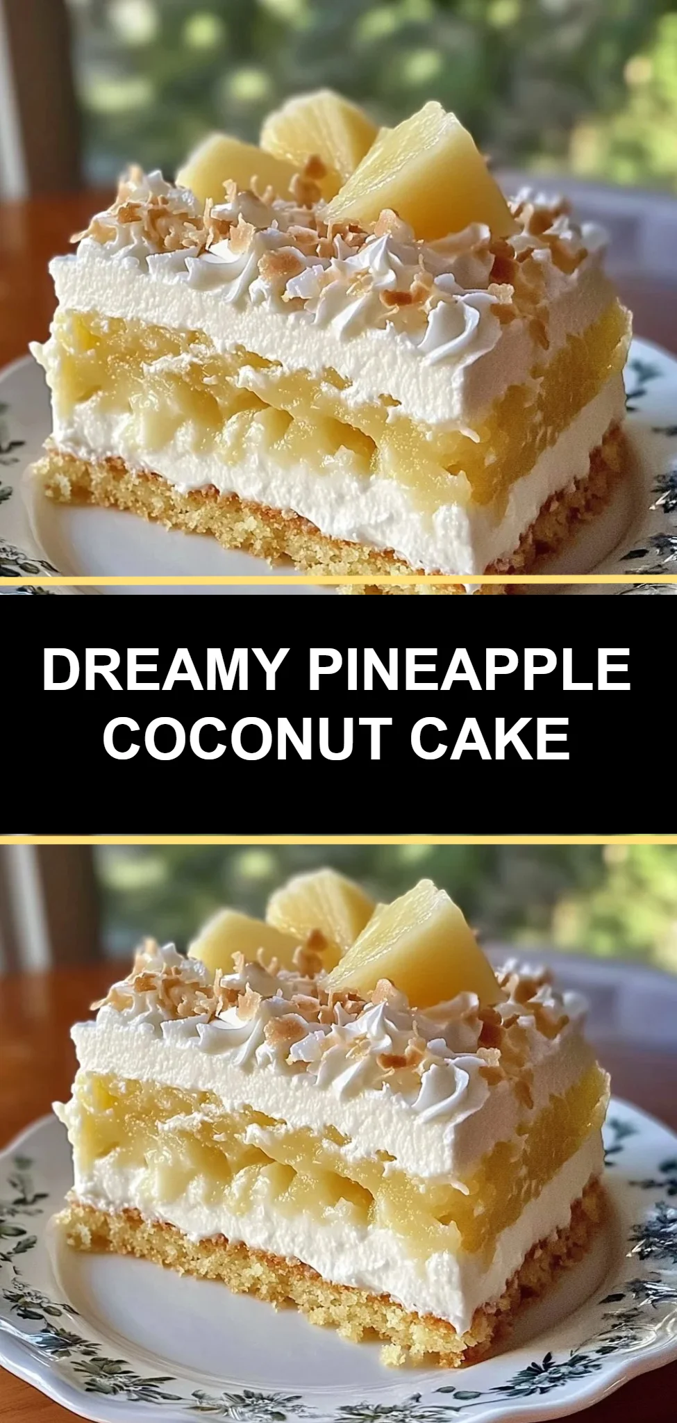 Dreamy Pineapple Coconut Cake
