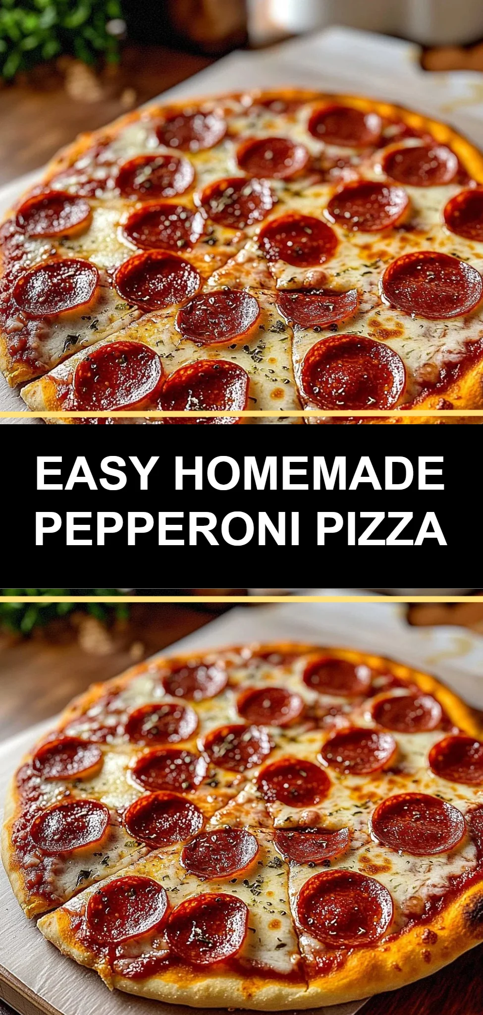 Easy Homemade Pepperoni Pizza