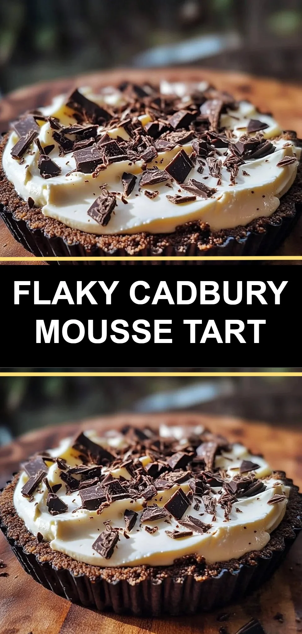 Flaky Cadbury Mousse Tart