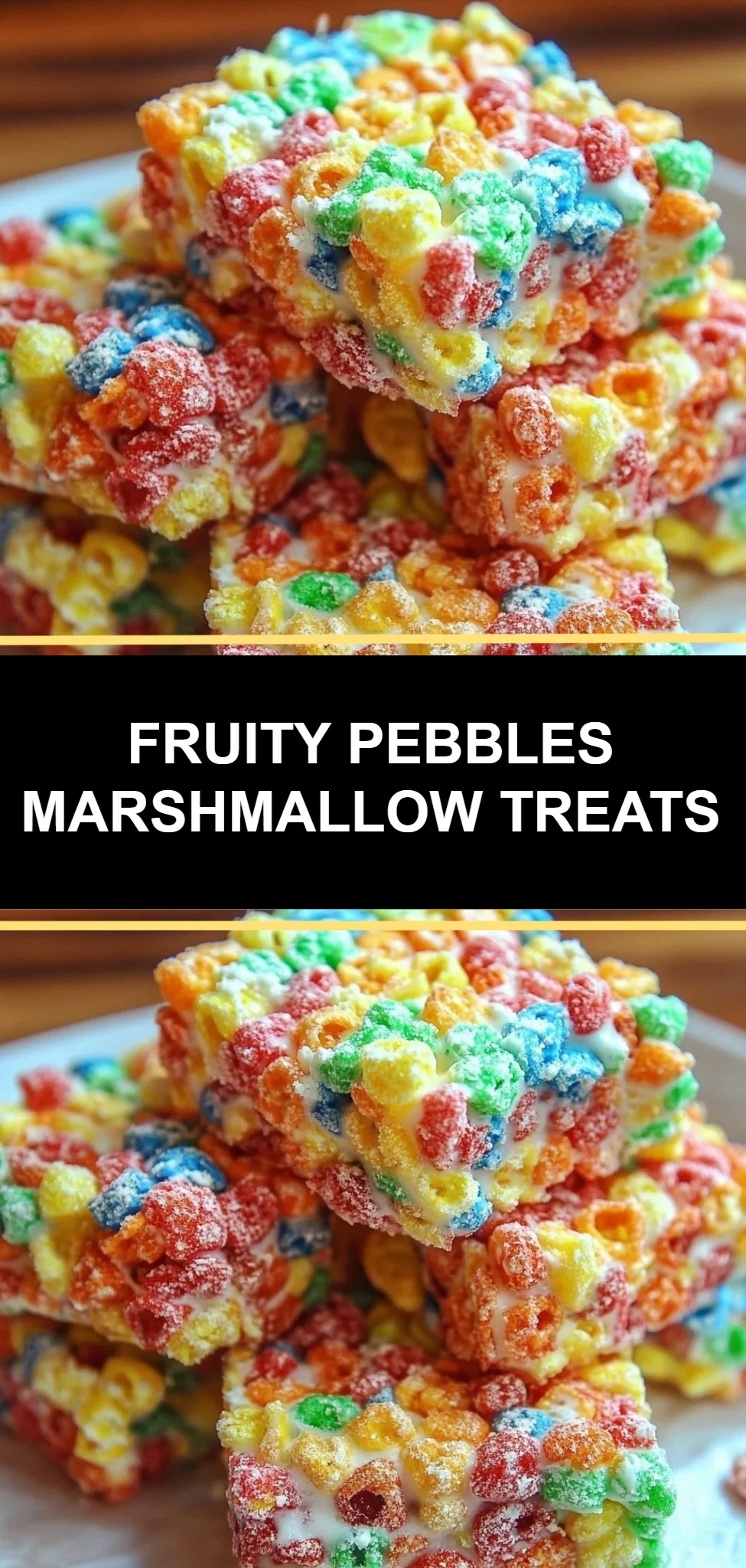 Fruity Pebbles Marshmallow Treats