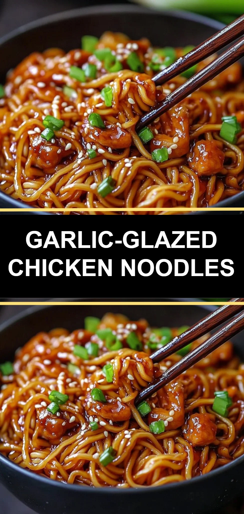 Garlic-Glazed Chicken Noodles