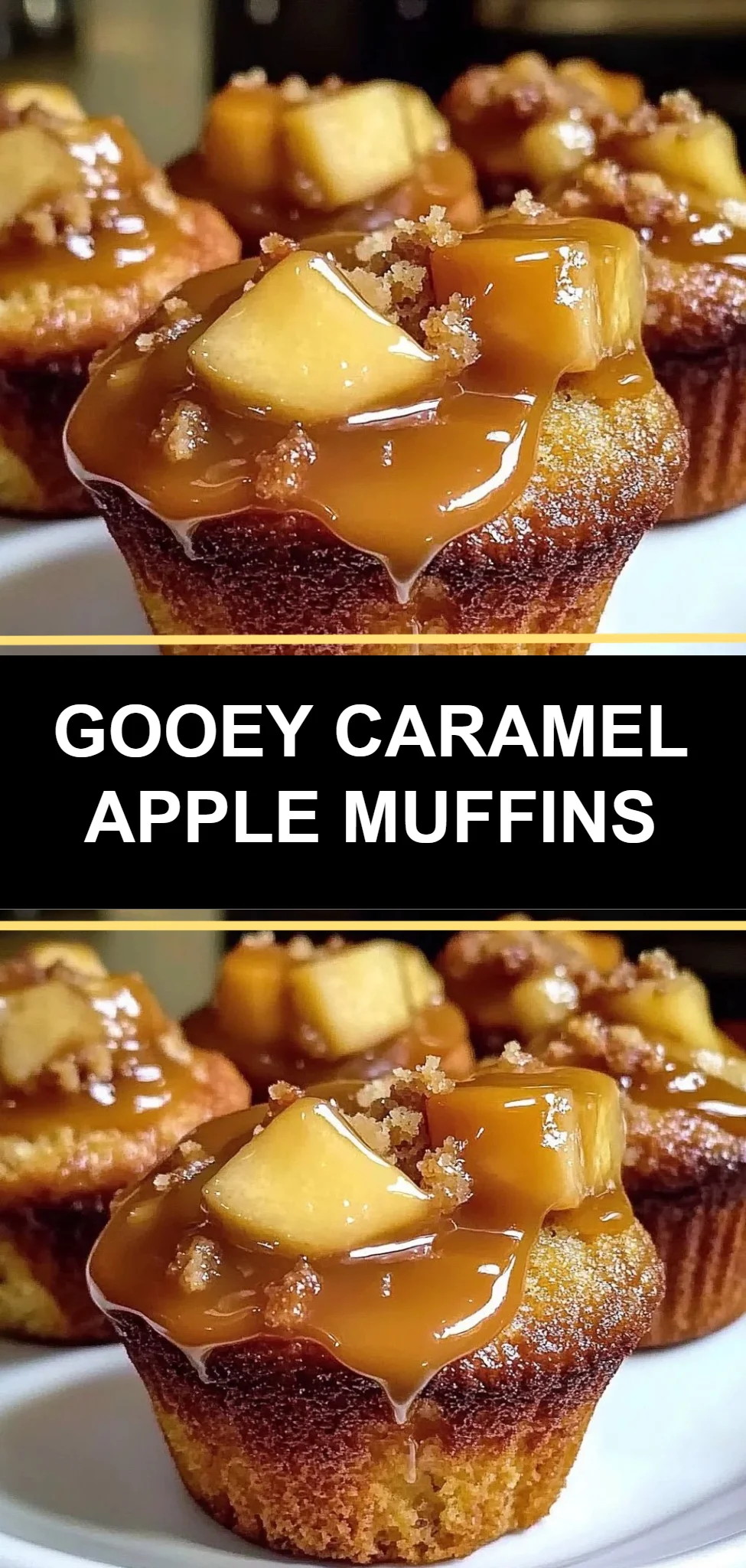 Gooey Caramel Apple Muffins