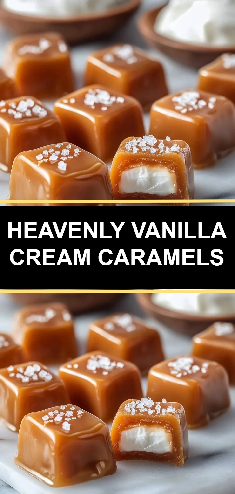 Heavenly Vanilla Cream Caramels