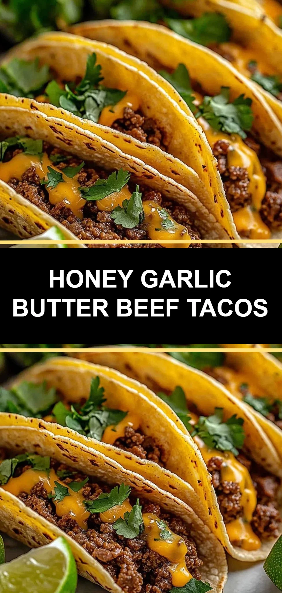 Honey Garlic Butter Beef Tacos