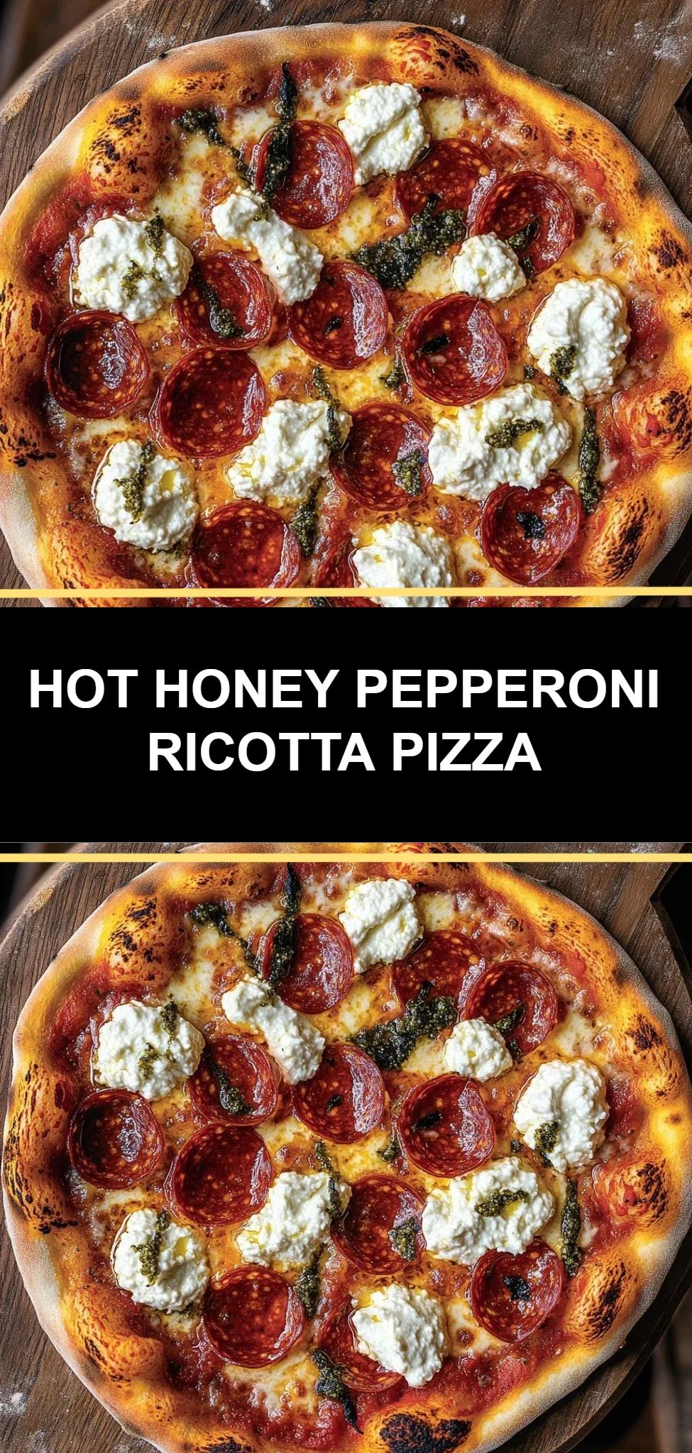 Hot Honey Pepperoni Ricotta Pizza