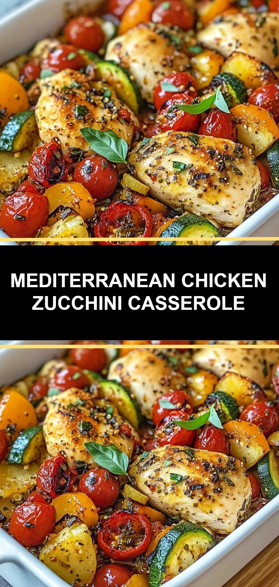 Mediterranean Chicken Zucchini Casserole