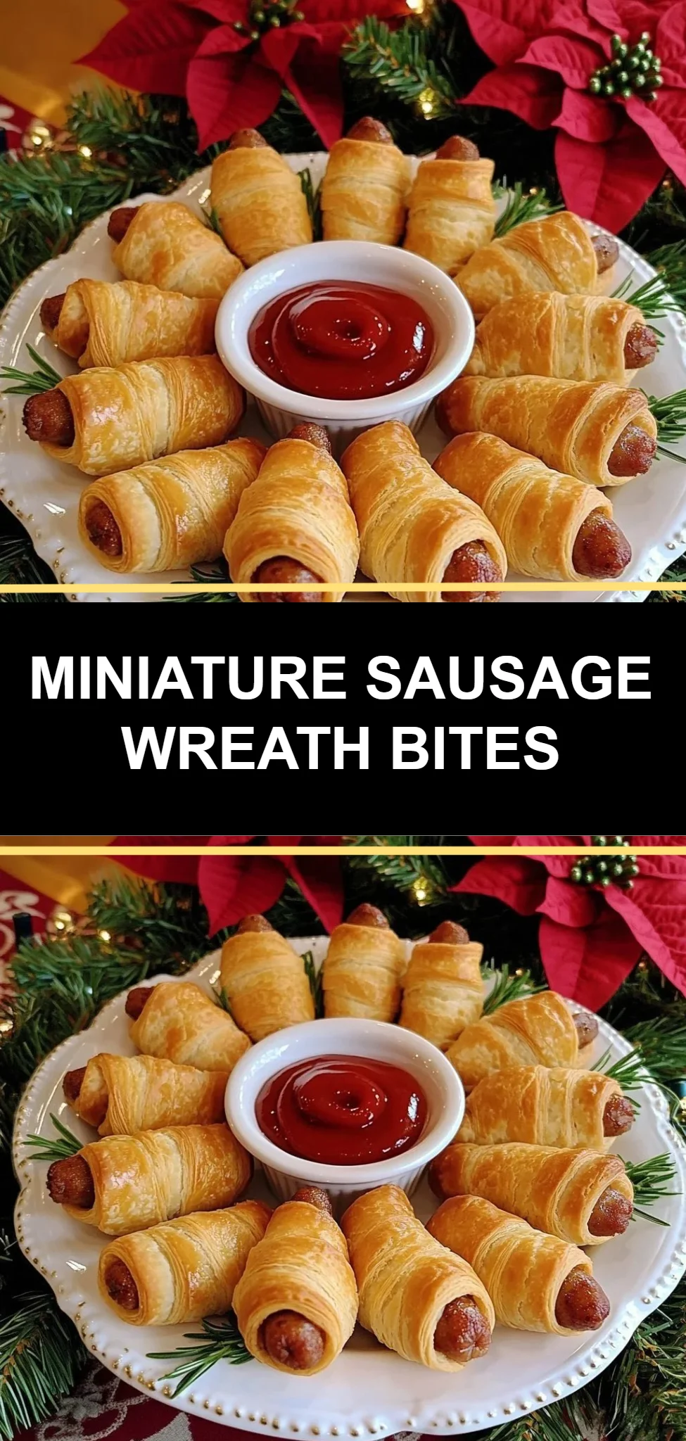 Miniature Sausage Wreath Bites