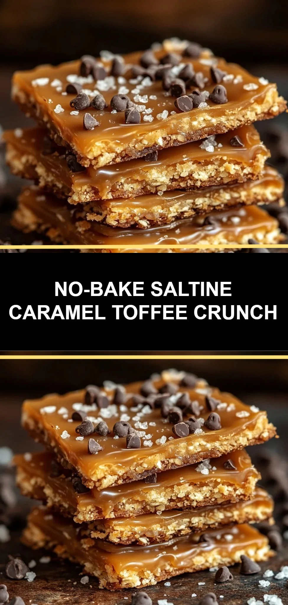 No-Bake Saltine Caramel Toffee Crunch