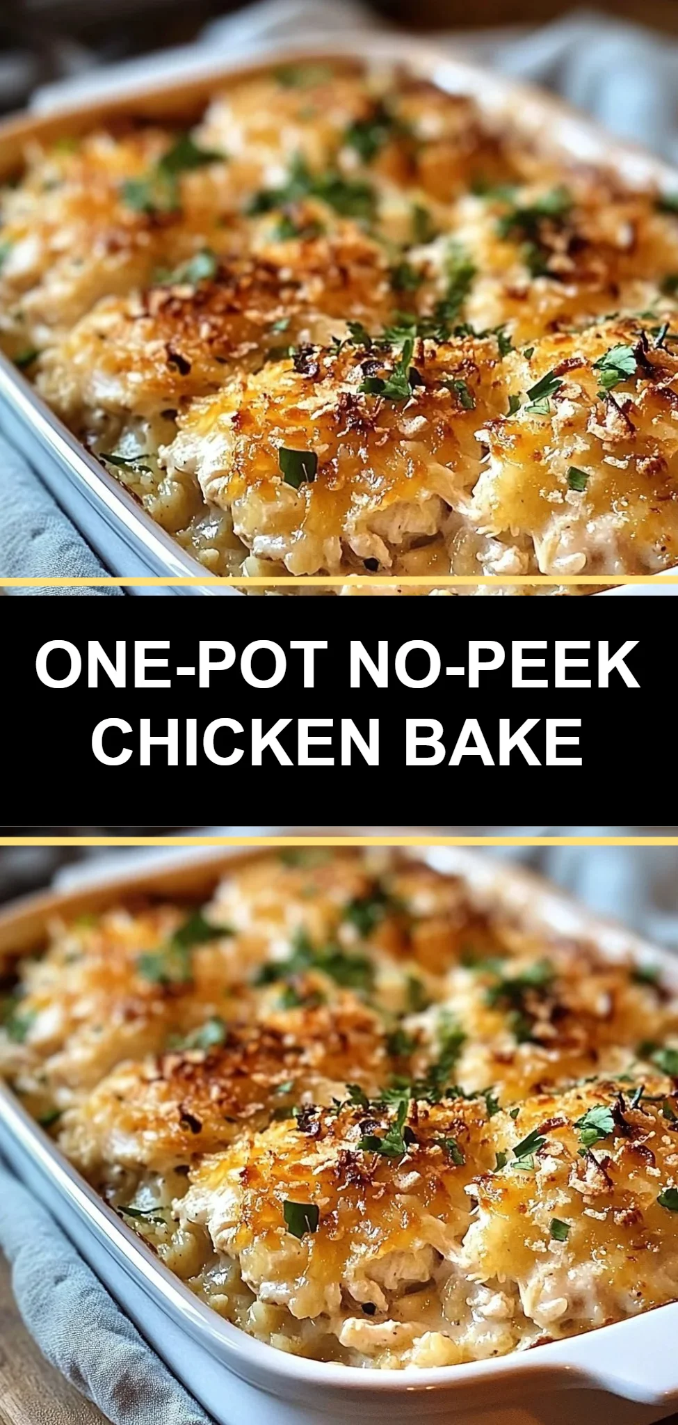 One-Pot No-Peek Chicken Bake