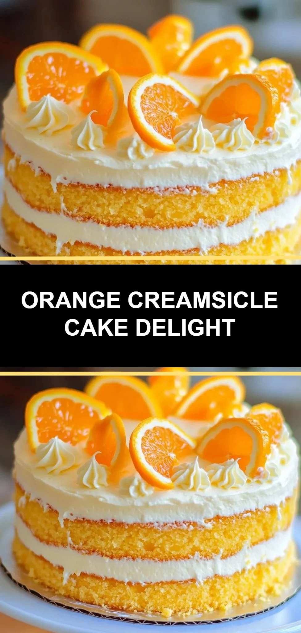 Orange Creamsicle Cake Delight