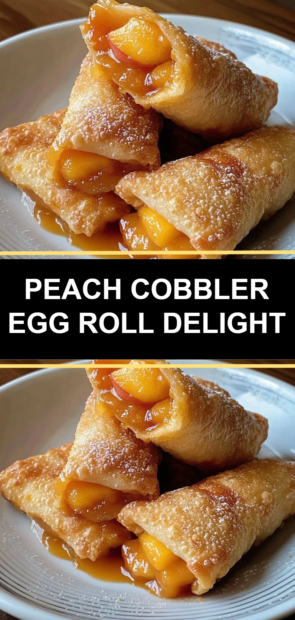 Peach Cobbler Egg Roll Delight