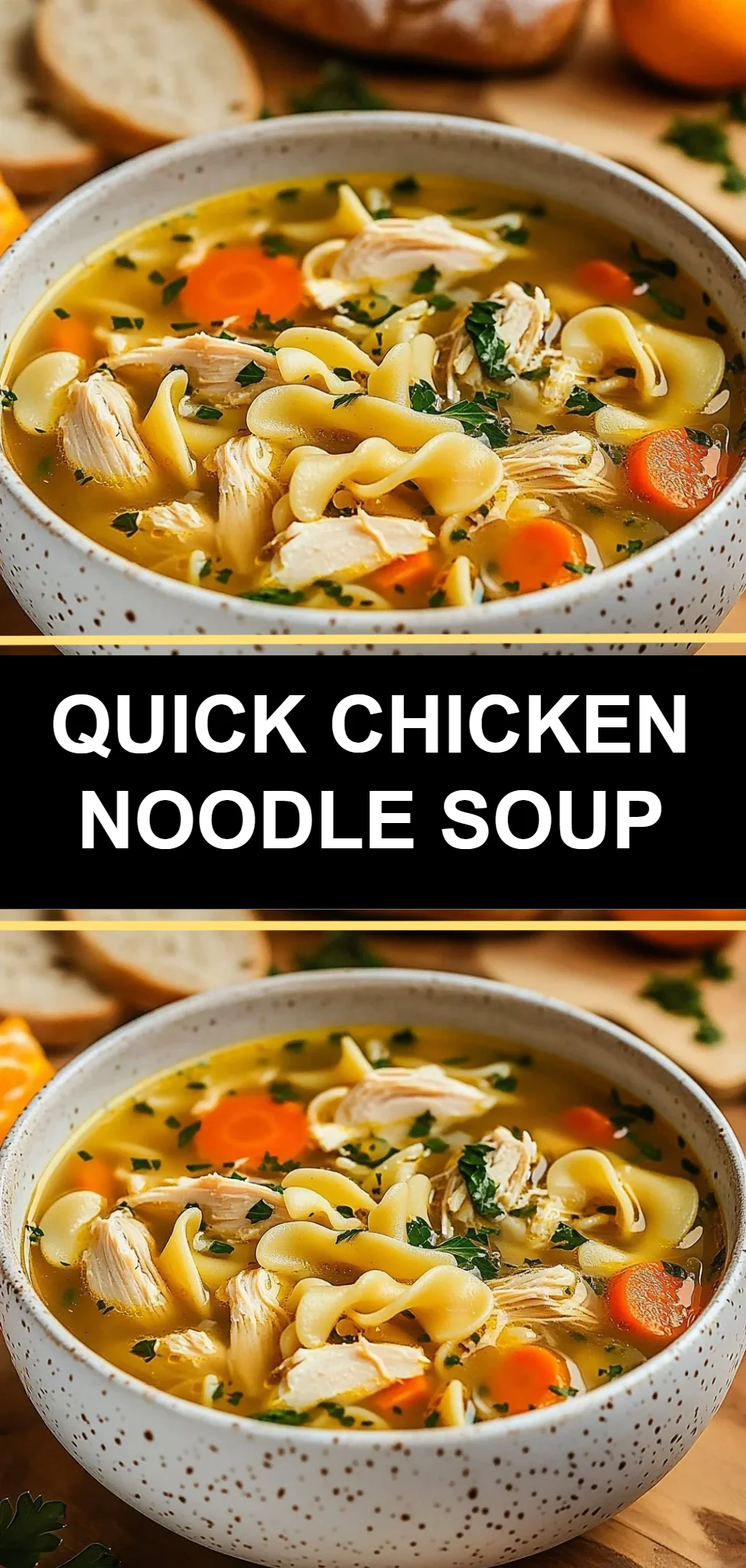 Quick Chicken Noodle Soup