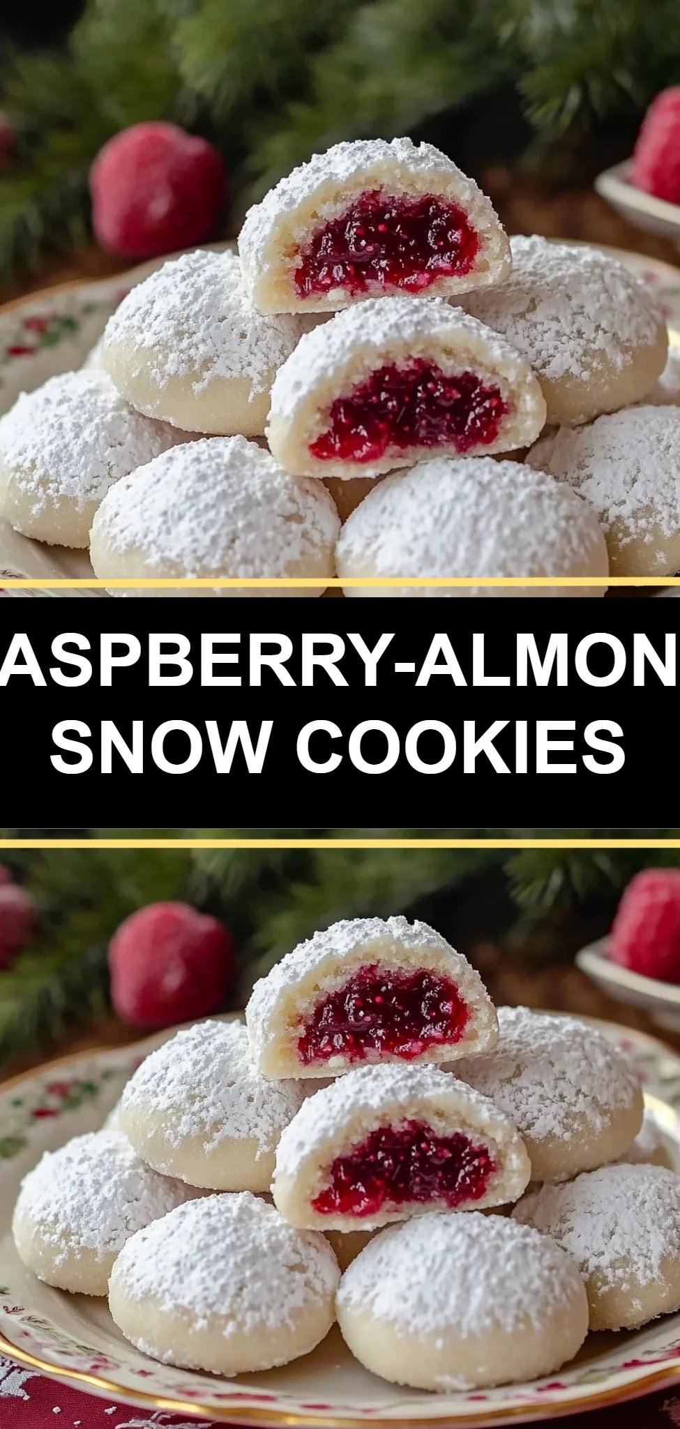 Raspberry-Almond Snow Cookies