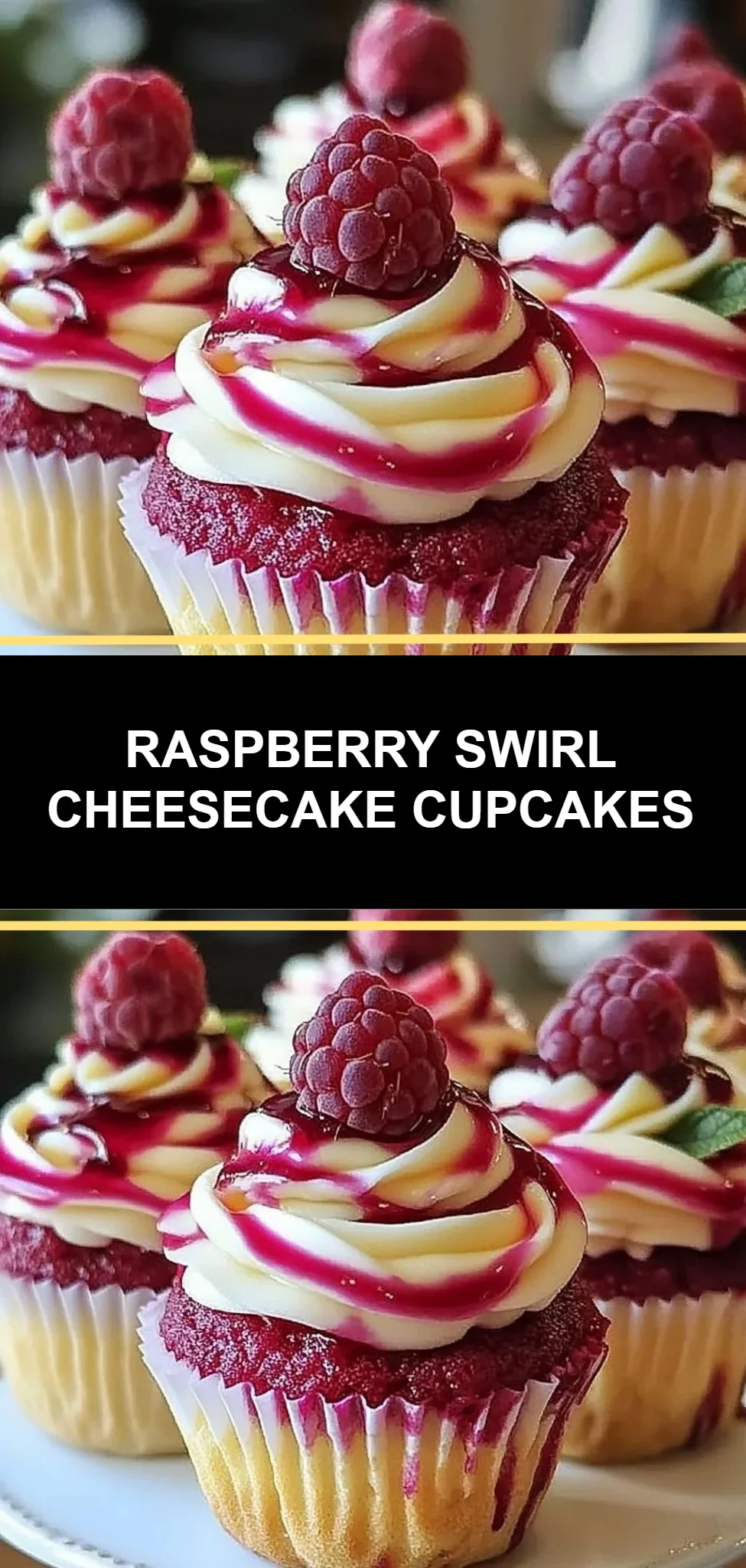 Raspberry Swirl Cheesecake Cupcakes