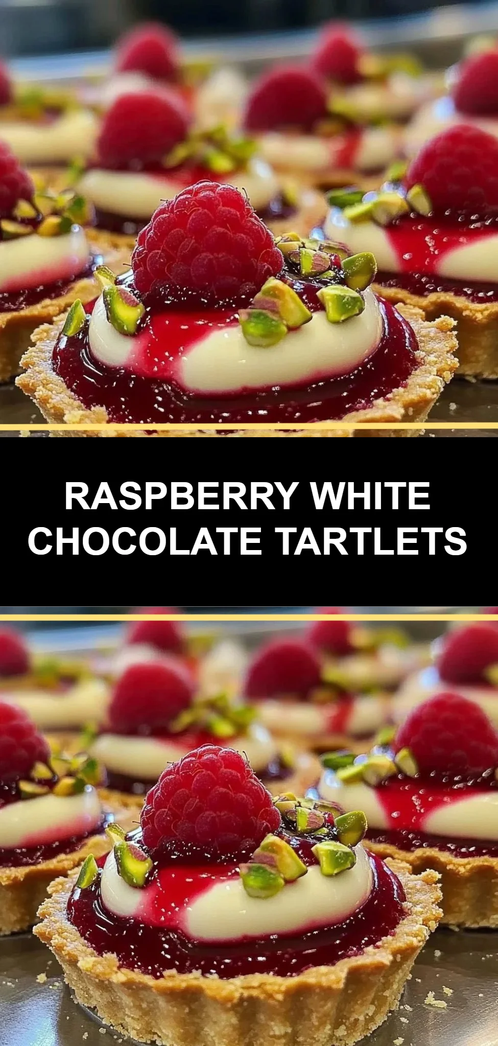 Raspberry White Chocolate Tartlets