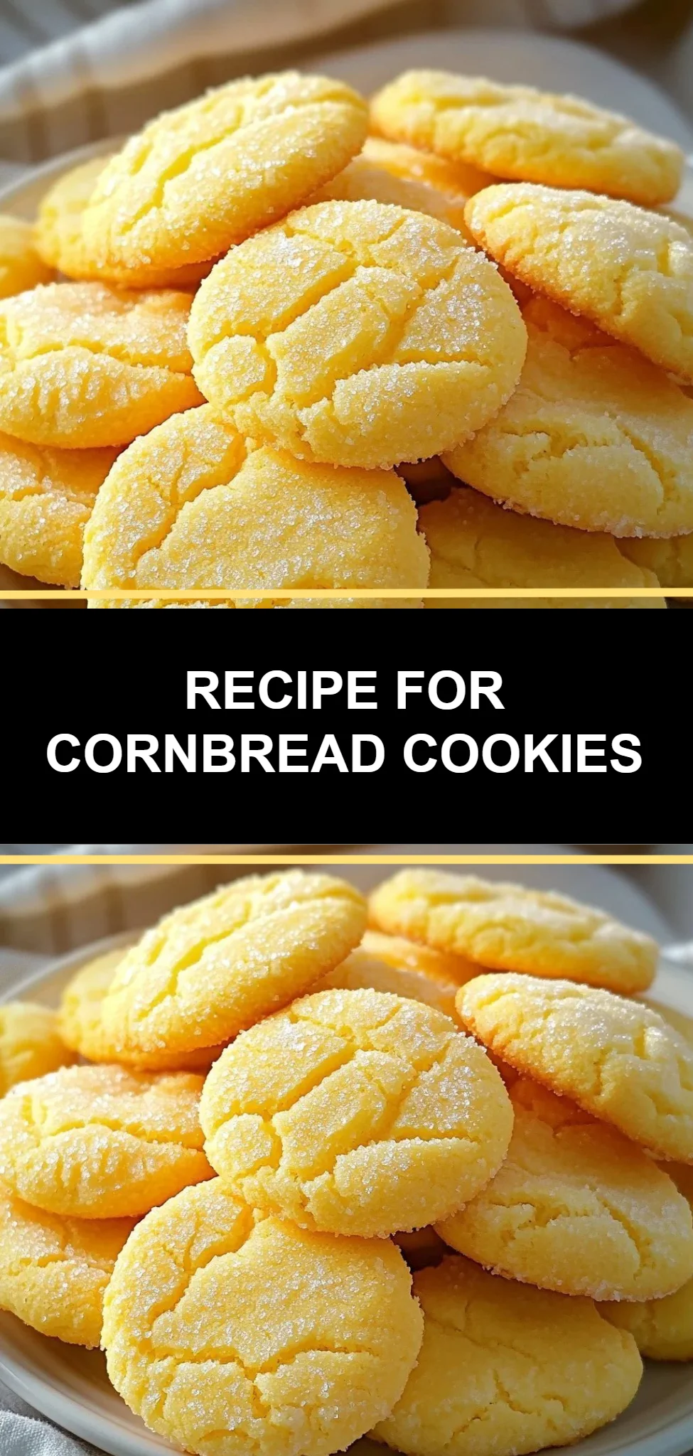 Recipe for Cornbread Cookies