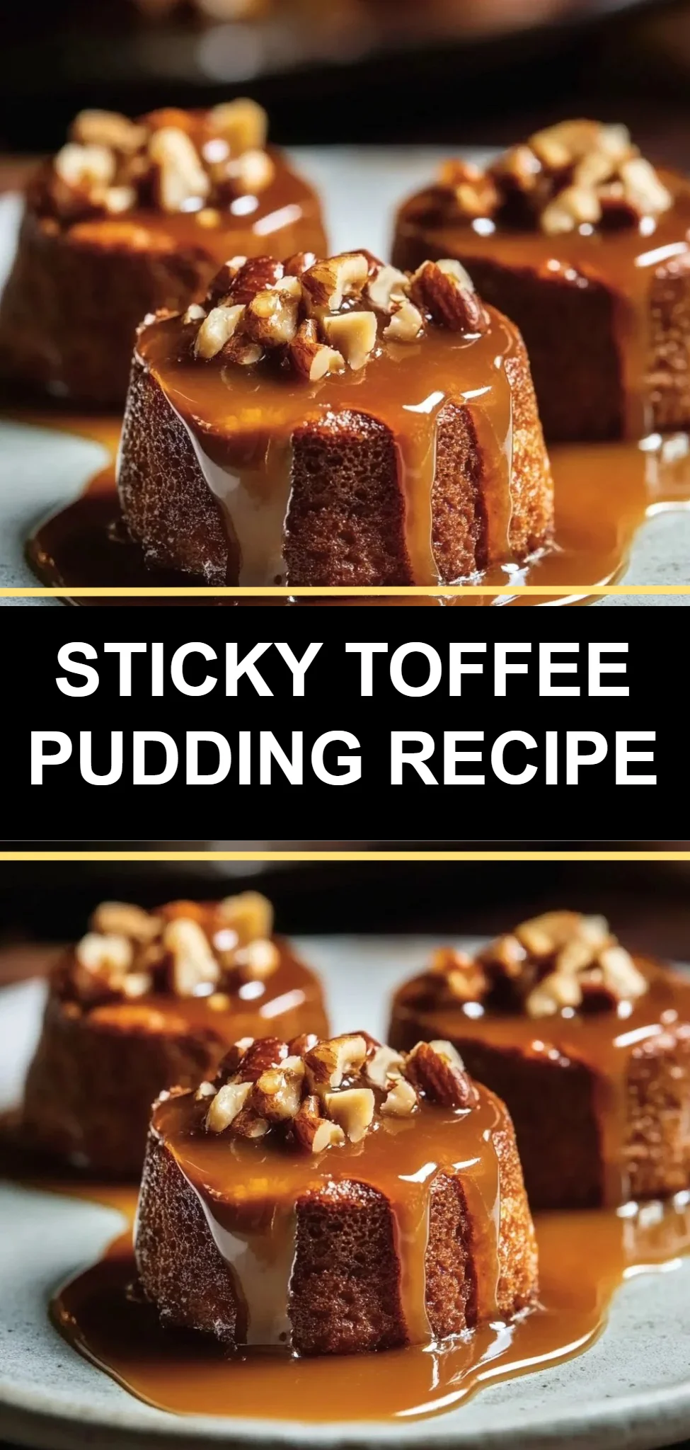 Sticky Toffee Pudding Recipe