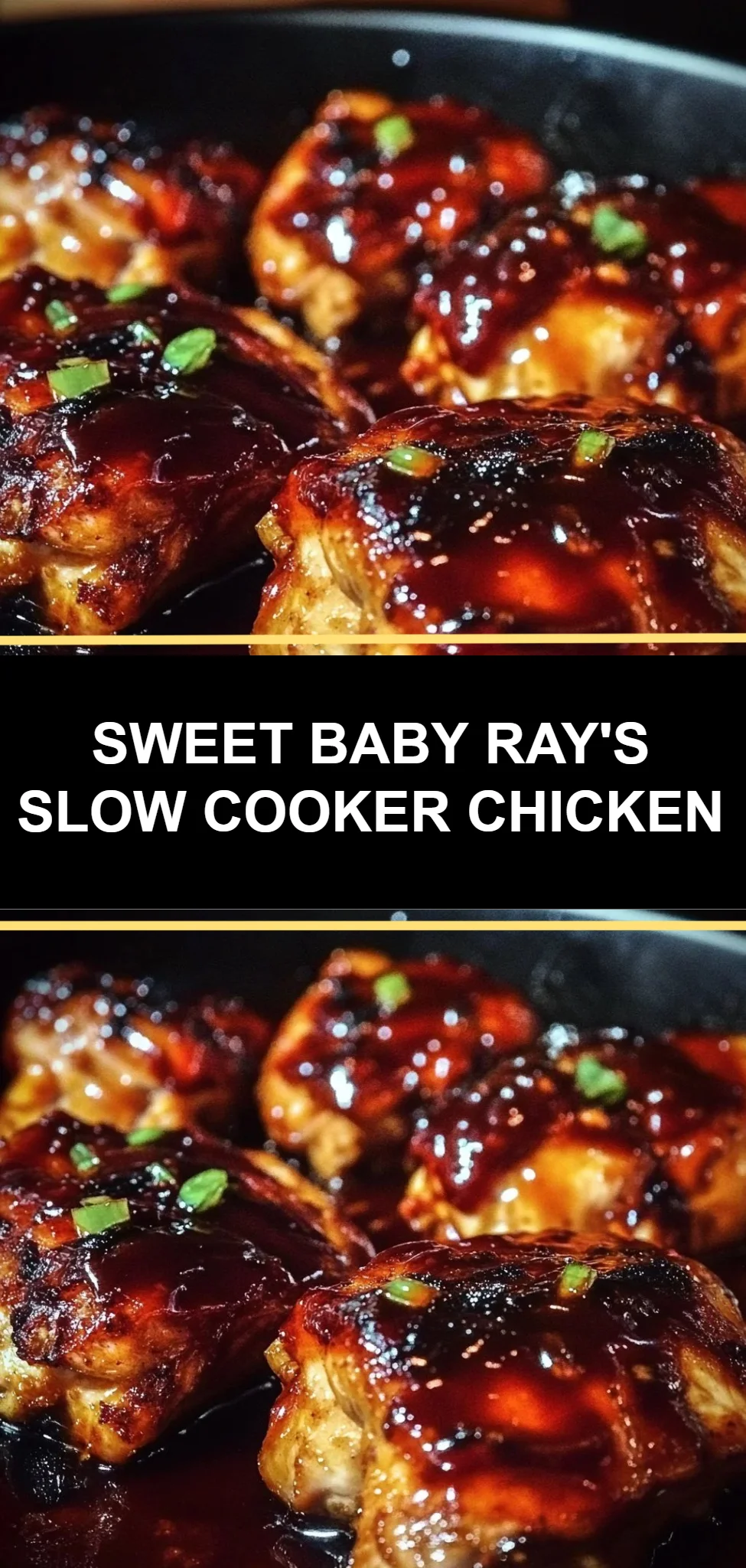 Sweet Baby Ray's Slow Cooker Chicken