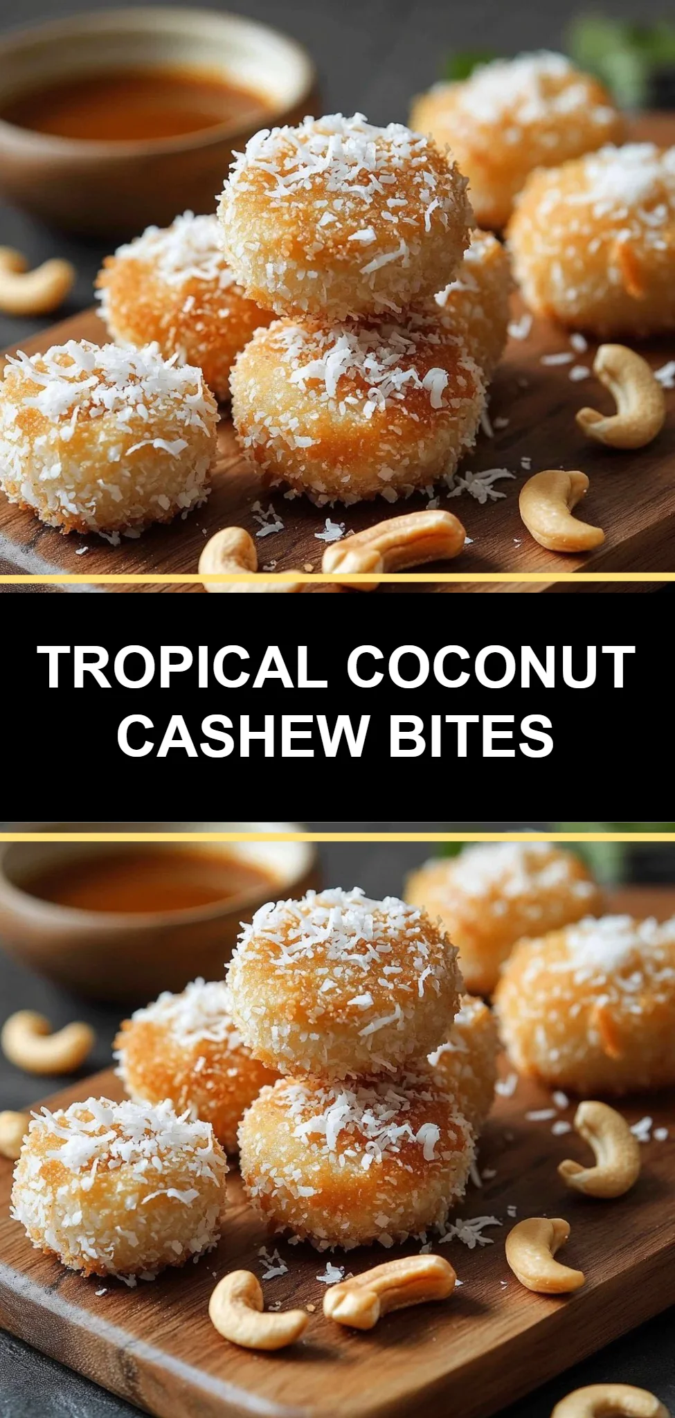 Tropical Coconut Cashew Bites