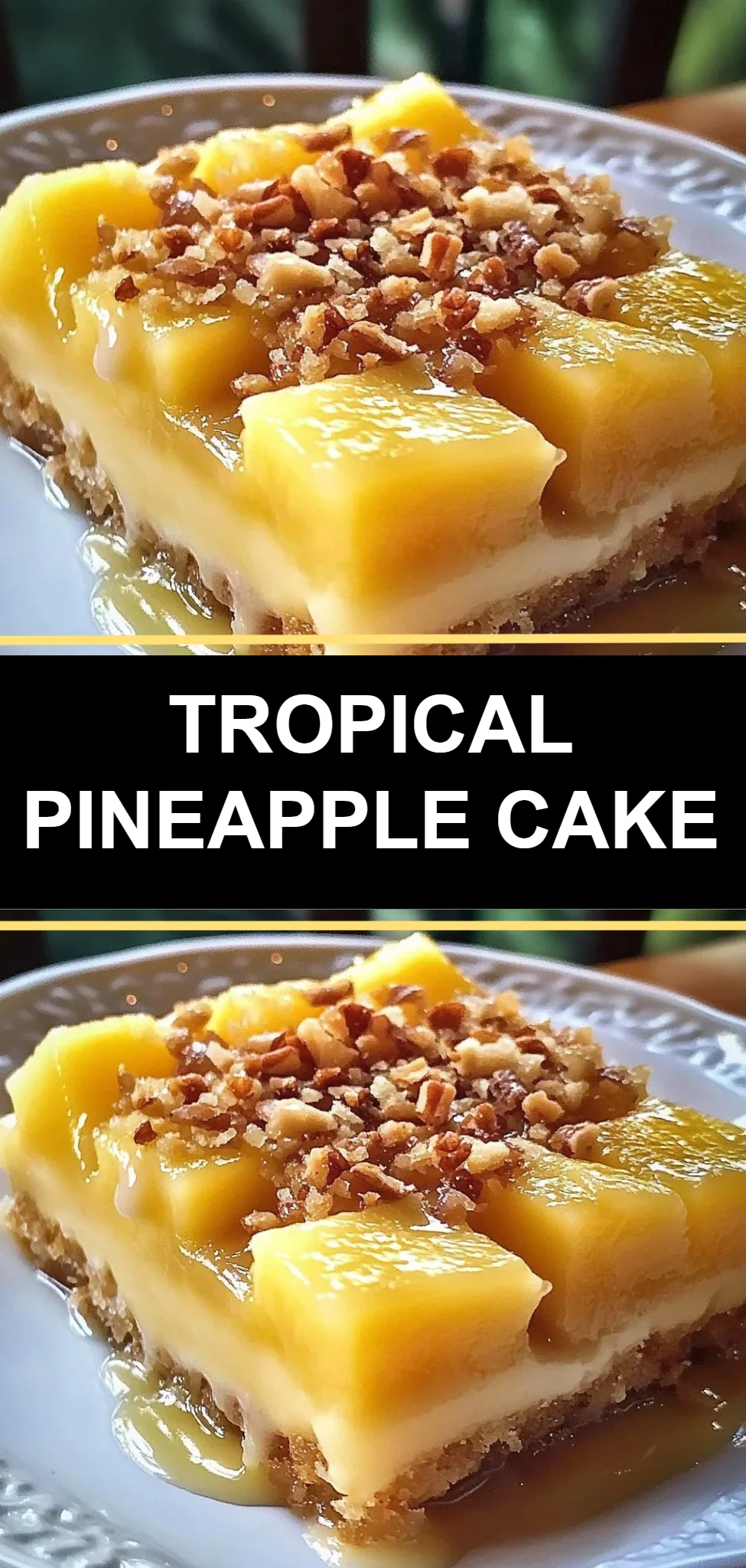 Tropical Pineapple Cake