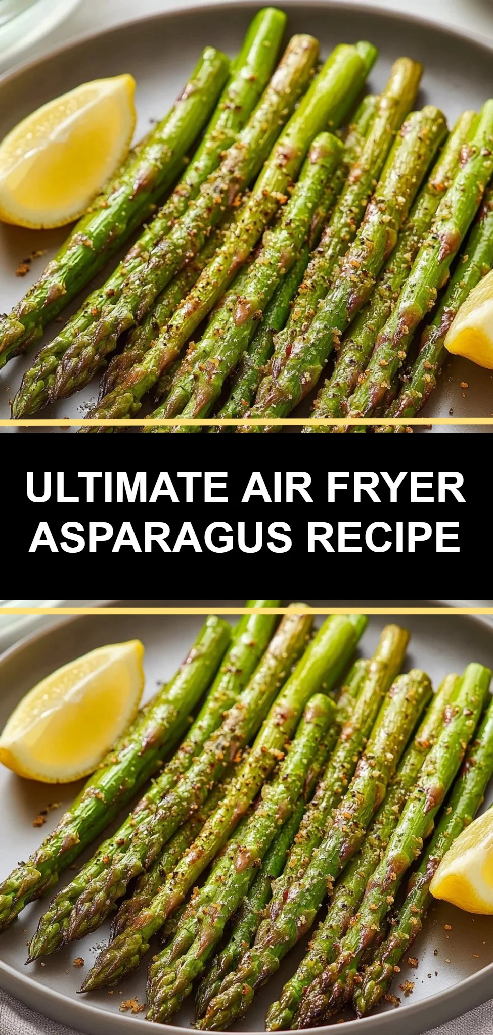 Ultimate Air Fryer Asparagus Recipe