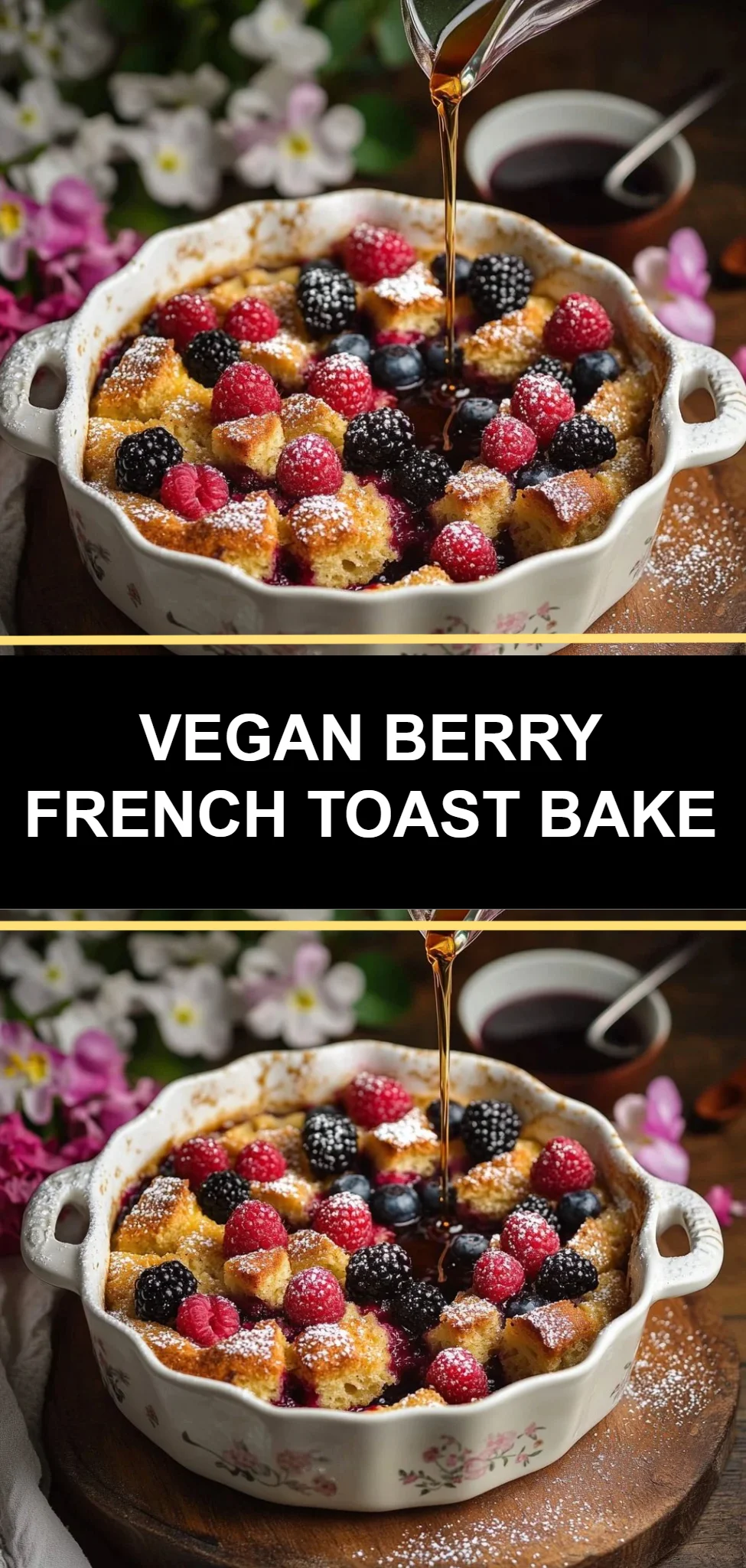 Vegan Berry French Toast Bake
