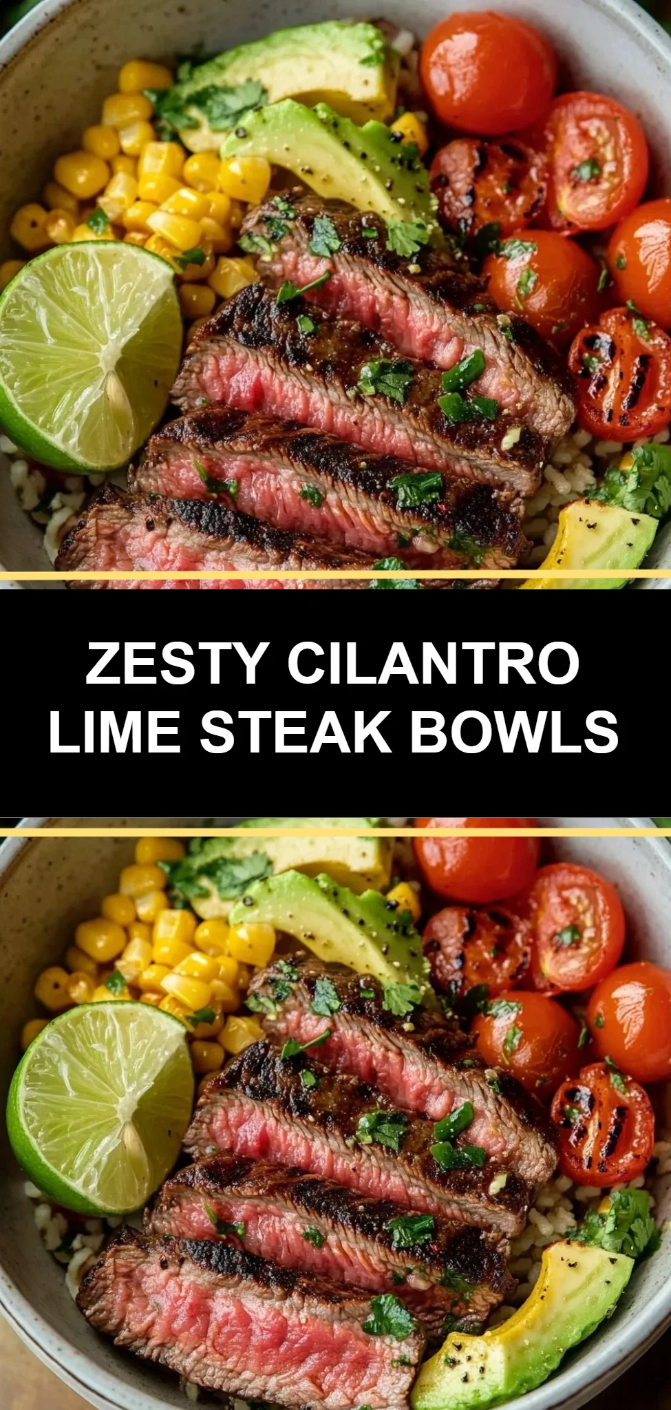 Zesty Cilantro Lime Steak Bowls