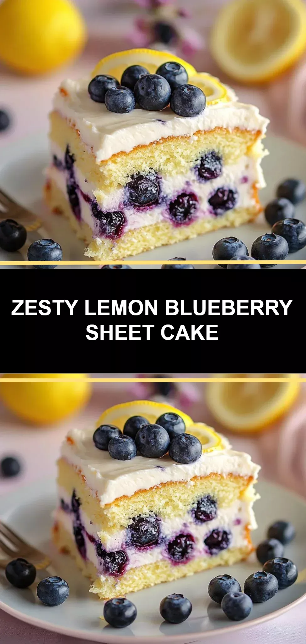 Zesty Lemon Blueberry Sheet Cake